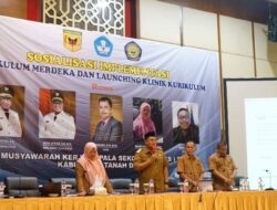 Motivasi Peserta Sosialisasi Kurikulum Merdeka, Wabup Juga Sampaikan Tak Ada Aturan Akreditasi Sekolah untuk PPDB