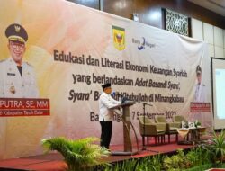 Bupati Eka Putra Dukung Ekonomi Keuangan Syariah berlandaskan ABS-SBK di Tanah Datar