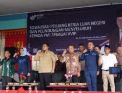 Sosialisasi Peluang Kerja Luar Negeri dan Perlindungan Menyeluruh Kepada PMI dibuka Wabup Richi : Ini Bentuk Penyediaan Informasi Peluang Kerja di Luar Negeri