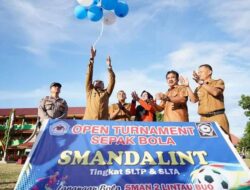 Buka Secara Resmi Open Turnamen Sepak Bola SmandalintBupati Eka Putra : Jaga Sportifitas, Tingkatkan Rasa Persaudaraan dan Taati Peraturan